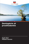 Dentog?nie et prosthodontie