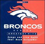 Denver Broncos: Greatest Hits, Vol. 1