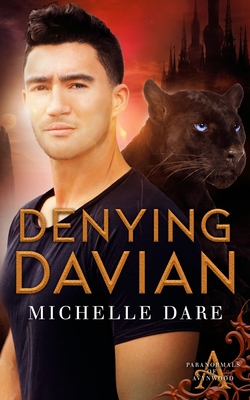 Denying Davian - Dare, Michelle