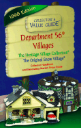 Department 56 Villages: The Heritage Village Collection, the Original Snow Village, Secondary Market Price Guide & Collector Handbook - Collectors Publishing Co, and Eyck, David T, and Sierakowski, Scott