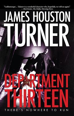 Department Thirteen - Turner, James Houston