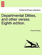 Departmental Ditties, and Other Verses. Eighth Edition. - Kipling, Rudyard