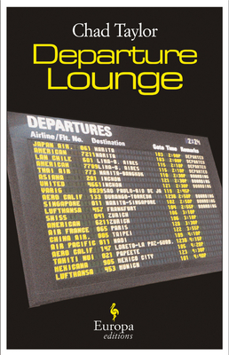 Departure Lounge - Taylor, Chad