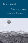 Departures  -  Selected Poems