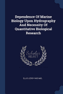 Dependence Of Marine Biology Upon Hydrography And Necessity Of Quantitative Biological Research