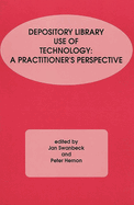 Depository Library Use of Technology: A Practitioner's Perspective