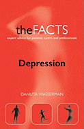 Depression: The Facts - Wasserman, Danuta