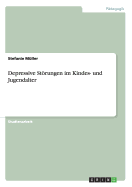 Depressive Storungen Im Kindes- Und Jugendalter