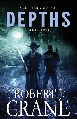 Depths: Southern Watch #2 - Crane, Robert J