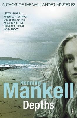 Depths - Mankell, Henning, and Thompson, Laurie (Translated by)