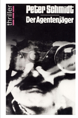 Der Agentenjager - Schmidt, Peter