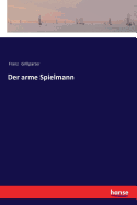 Der arme Spielmann