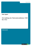 Der Aufstieg Des Nationalsozialismus 1928 Bis 1932