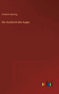 Der Ausdruck des Auges