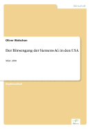 Der Brsengang der Siemens AG in den USA: M?rz 2001