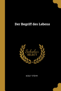 Der Begriff Des Lebens