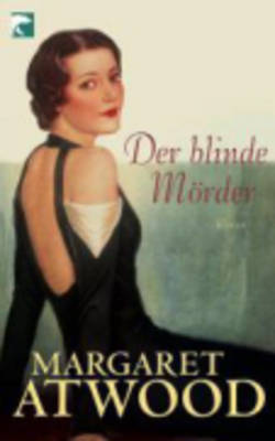 Der Blinde Morder - Atwood, Margaret