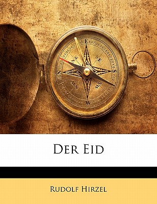 Der Eid - Hirzel, Rudolf