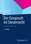 Der Einspruch Im Steuerrecht: Grundlagen Und Praxis