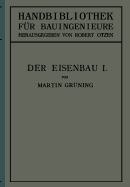 Der Eisenbau: Grundlagen Der Konstruktion, Feste Brucken