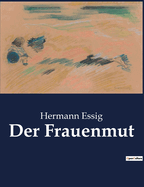 Der Frauenmut