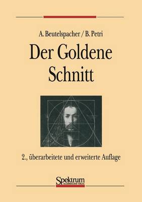 Der Goldene Schnitt - Beutelspacher, Albrecht, and Petri, Bernhard