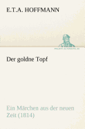 Der Goldne Topf