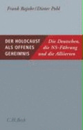 Der Holocaust Als Offenes Geheimnis