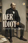 Der Idiot