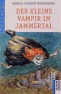 Der Kleine Vampir Im Jammertal. ( Ab 6 J.).