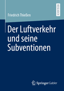 Der Luftverkehr Und Seine Subventionen