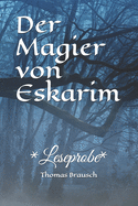 Der Magier von Eskarim: *Leseprobe*