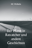 Der Mann in Ratcatcher und andere Geschichten