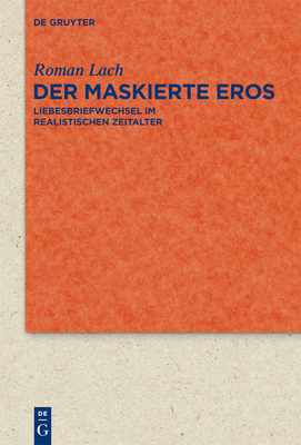 Der maskierte Eros - Lach, Roman