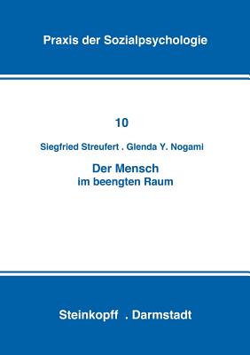 Der Mensch im beengten Raum - Streufert, S, and Nogami, G y