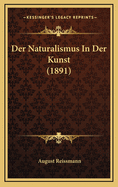 Der Naturalismus in Der Kunst (1891)