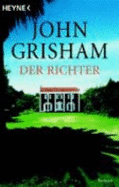 Der Richter - Grisham, John