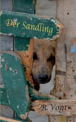 Der Sandling - Vogt, Benjamin