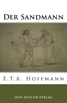 Der Sandmann - Hoffmann, E T a