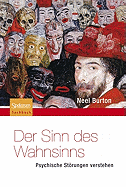 Der Sinn Des Wahnsinns - Psychische Strungen Verstehen