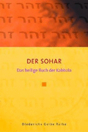 Der Sohar: Das Heilige Buch Der Kabbala