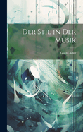 Der Stil in Der Musik