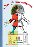 Der Struwwelpeter: Ausmalbuch f?r Erwachsene, Klassiker, Vintage, Old fashion, Malen, F?rben, Kolorieren, Ausmalen, Zeichnen, Freizeit, Hobby, Kunst, Handarbeit, Entspannung, Lebensf?hrung, Stress, Mu?e, K?nstler, Ratgeber, Blumen, M?rchen, Fantasy...