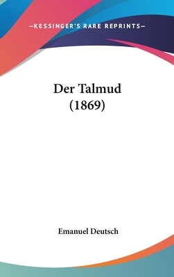 Der Talmud (1869) - Deutsch, Emanuel