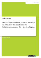 Der Tod Der Gazelle ALS Zentrale Textstelle Und Ausloser Des Dualismus Der Erkenntnisinstanzen Des Hayy Ibn Yaqzan