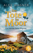 Der Tote im Moor