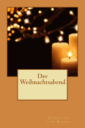 Der Weihnachtsabend