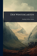 Der Wintergarten