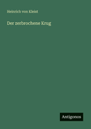 Der zerbrochene Krug