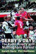 Derby's Days: The Rams' Rivalry with Nottingham Forest